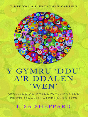 cover image of Y Gymru 'Ddu' a'r Ddalen 'Wen'